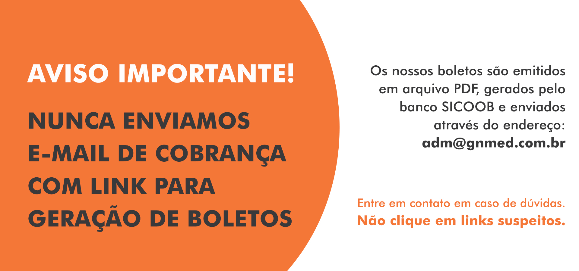 Aviso importante: não clique em links suspeitos